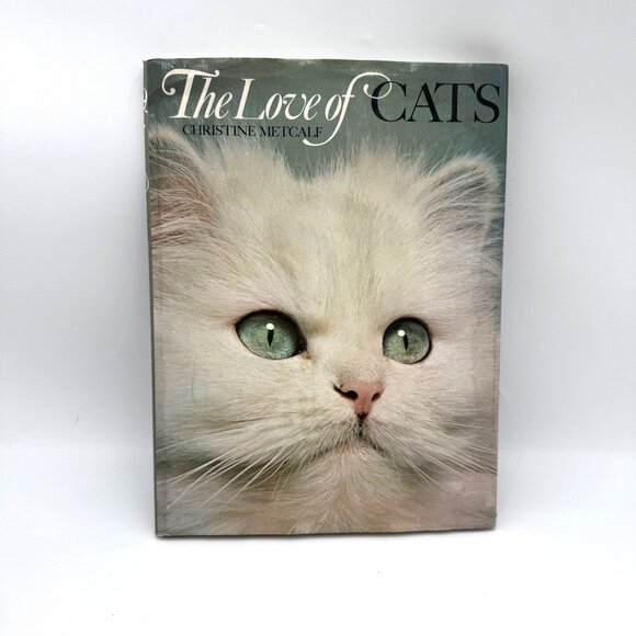 THE LOVE OF CATS BY CHRISTINE METCALF 150 COLOR PHOTO'S Book coffe table book - Picture 1 of 14